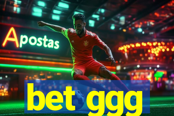 bet ggg